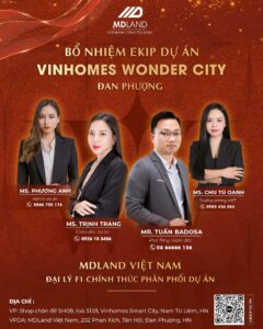 MDLand Việt Nam Chính Thức Bổ Nhiệm Ekip Dự Án Vinhomes Wonder City